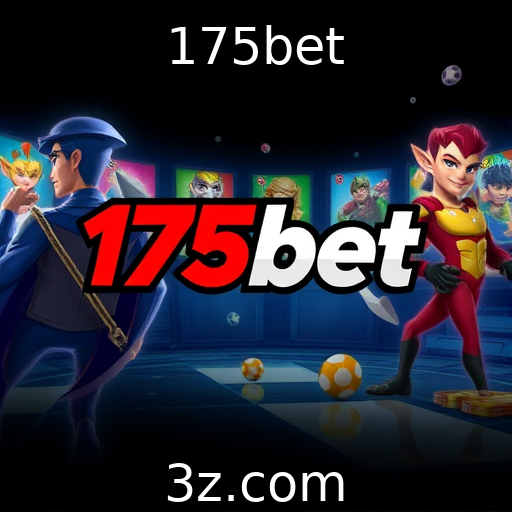 175bet : Desenvolvimento de jogos e suas inovações tecnológicas